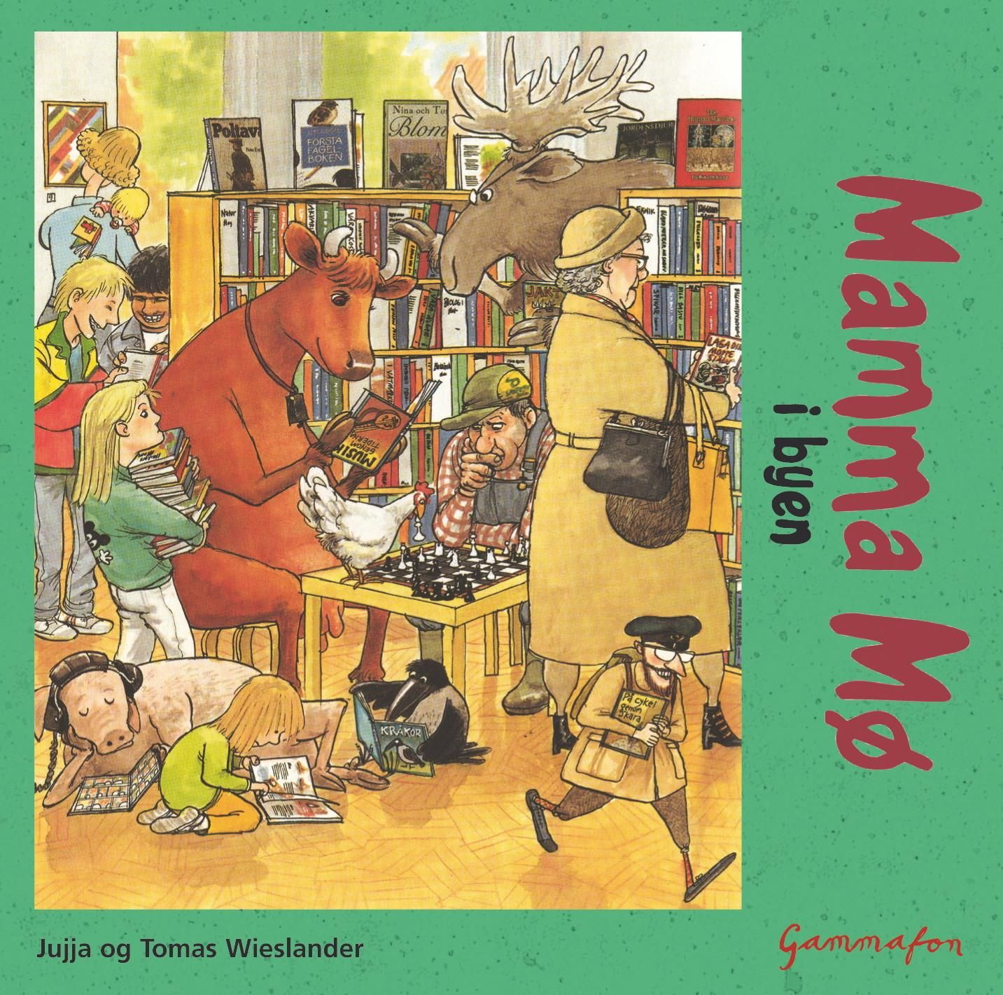 "Mamma Mø i byen" av Jujja Wieslander