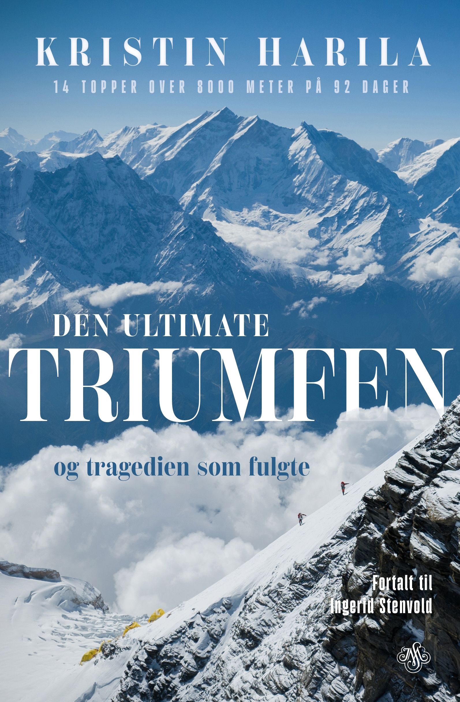 "Den ultimate triumfen - og tragedien som fulgte" av Kristin Harila