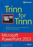 "Microsoft PowerPoint 2013 - trinn for trinn" av Joyce Cox