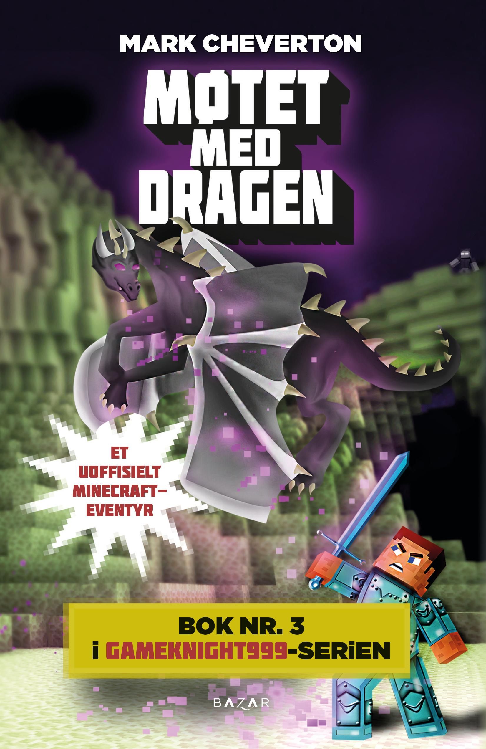 "Møtet med dragen - et uoffisielt Minecraft-eventyr" av Mark Cheverton