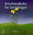 "Krisehåndboka for barnehagen" av Ulla Magnusson