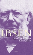 "Kejser og Galilæer II - kejser Julian : et verdenshistorisk skuespil : skuespil i fem akter" av Henrik Ibsen