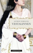"Vestalinnen" av Astrid Nordang