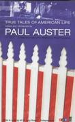 "True Tales of American Life" av Paul Auster