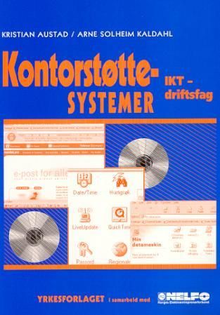 "Kontorstøttesystemer - IKT-driftsfag" av Kristian Austad