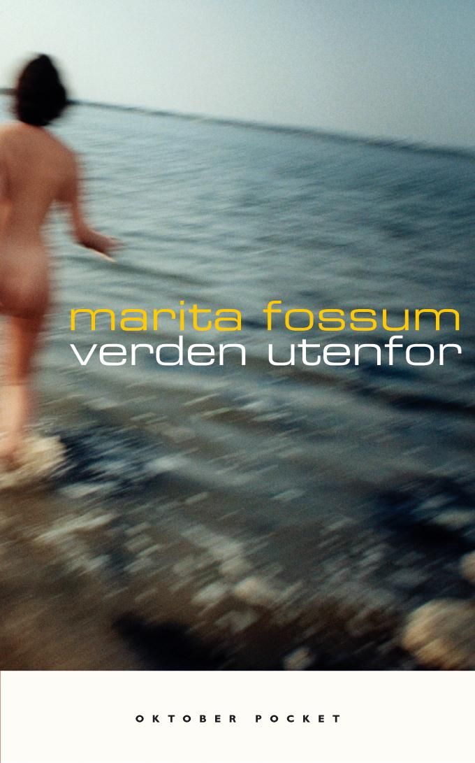 "Verden utenfor - roman" av Marita Fossum