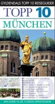 "München - topp 10 : din guide til de 10 beste opplevelsene" av Elfi Ledig
