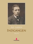 "Indgangen - digte" av Alf Larsen