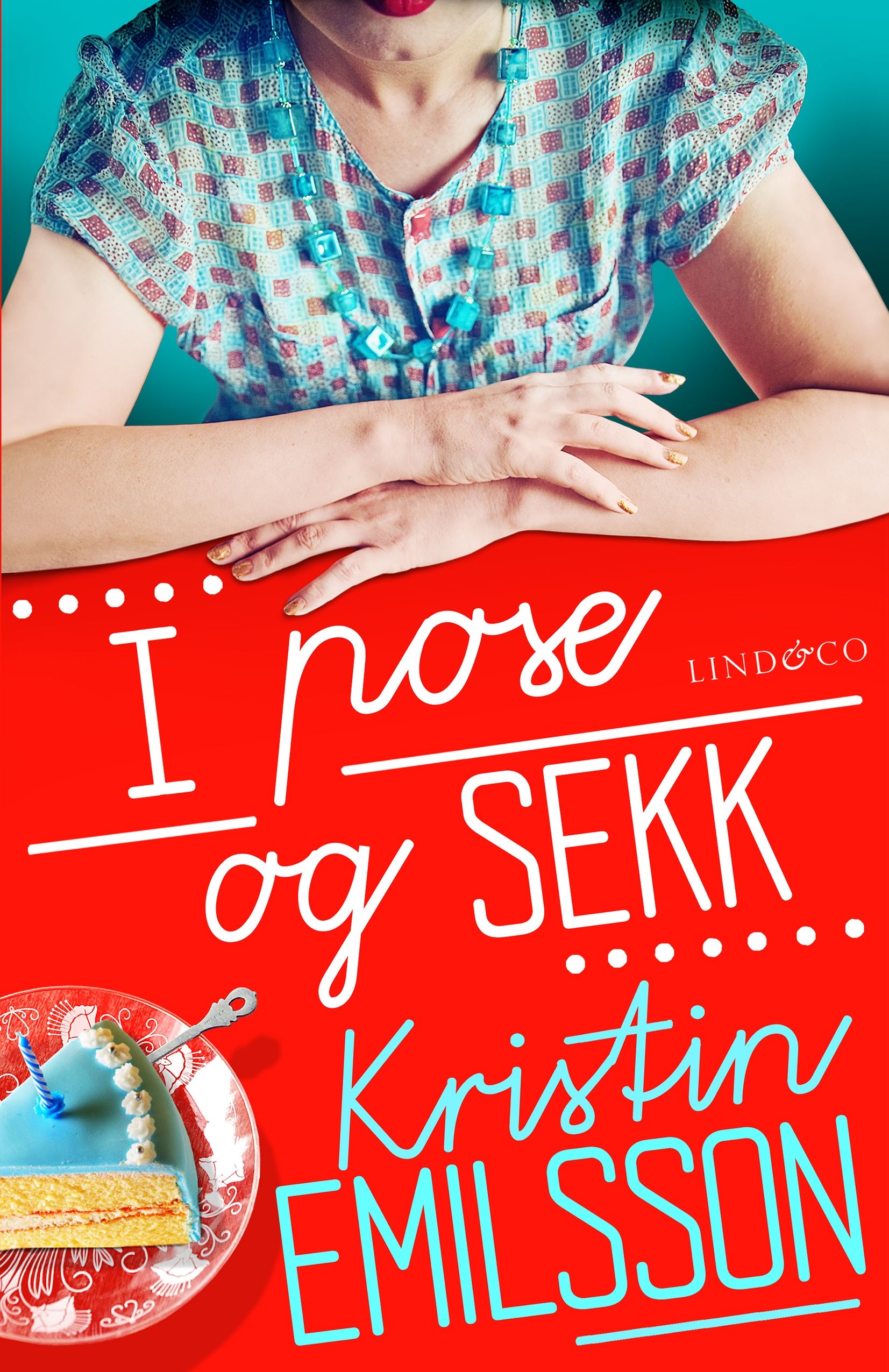 "I pose og sekk" av Kristin Emilsson