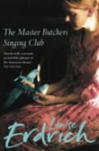 "The master butchers singing club" av Louise Erdrich