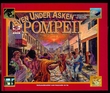 "Pompeii - byen under asken. Vulkanutbruddet som begravde en by" av Shelley Tanaka