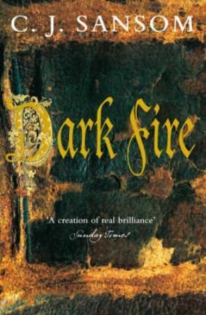 "Dark fire" av C.J. Sansom