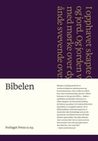 "Bibelen - Den hellige skrift : Det gamle og Det nye testamentet" av Kjell Arild Pollestad