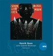 "John Gabriel Borkman" av Henrik Ibsen