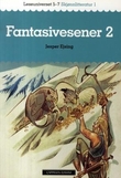 "Fantasivesener 2 - leseuniverset 5-7 : skjønnlitteratur 1" av Jesper Ejsing
