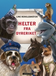 "Helter fra dyreriket" av Line Renslebråten