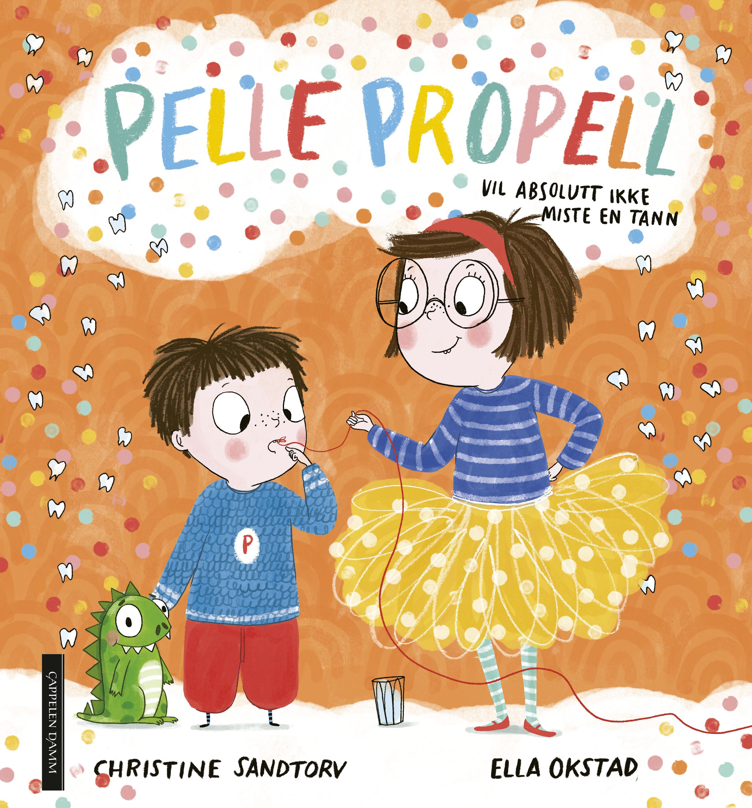 "Pelle Propell vil absolutt ikke miste en tann" av Christine Sandtorv