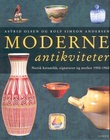 "Moderne antikviteter - norsk keramikk, signaturer og merker 1900-1960" av Astrid Olsen