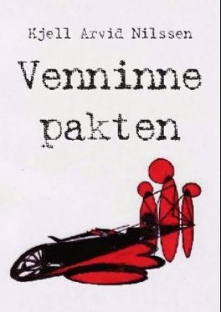 "Venninnepakten" av Kjell Arvid Nilssen