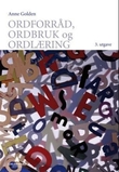 "Ordforråd, ordbruk og ordlæring" av Anne Golden