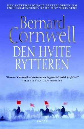 "Den hvite rytteren - roman" av Bernard Cornwell