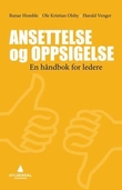 "Ansettelse og oppsigelse - en håndbok for ledere" av Runar Homble