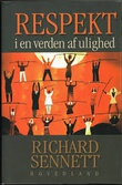 "Respekt i en verden af ulighed" av Richard Sennet