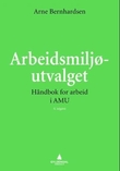 Omslagsbilde av Arbeidsmiljøutvalget