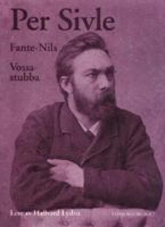 "Fante-Nils ; Vossa-stubba" av Per Sivle