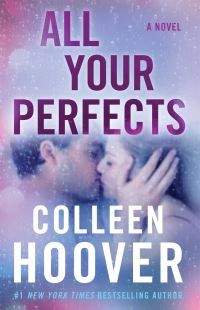 "All your perfects - a novel" av Colleen Hoover