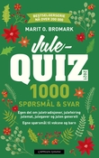 "Julequiz 2021 - 1000 spørsmål & svar" av Marit O. Bromark