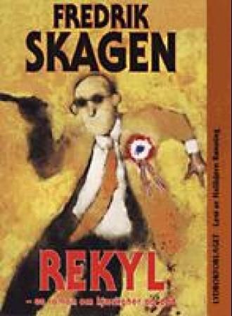 "Rekyl - en roman om kjærlighet og død" av Fredrik Skagen