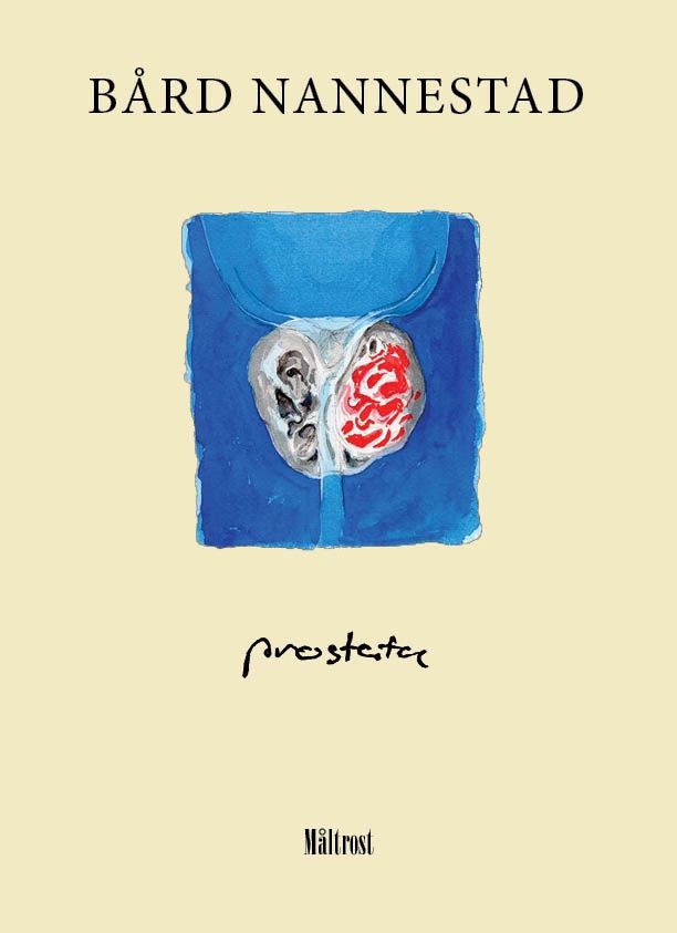 "Prostata - roman" av Bård Nannestad