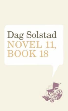 "Novel 11, book 18" av Dag Solstad
