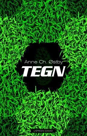 "Tegn" av Anne Østby