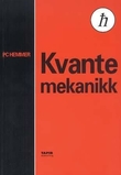 "Kvantemekanikk" av Per Chr. Hemmer