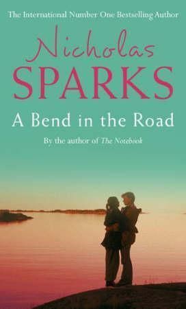 "A bend in the road" av Nicholas Sparks