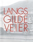 "Langs gilde veier - Gilde Norsk Kjøtt 1931-2006" av Sverre A. Christensen