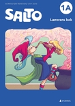"Salto 1A, 2. utg. - Lærerens bok : Smart bok : norsk for barnetrinnet" av Siw Monica Fjeld