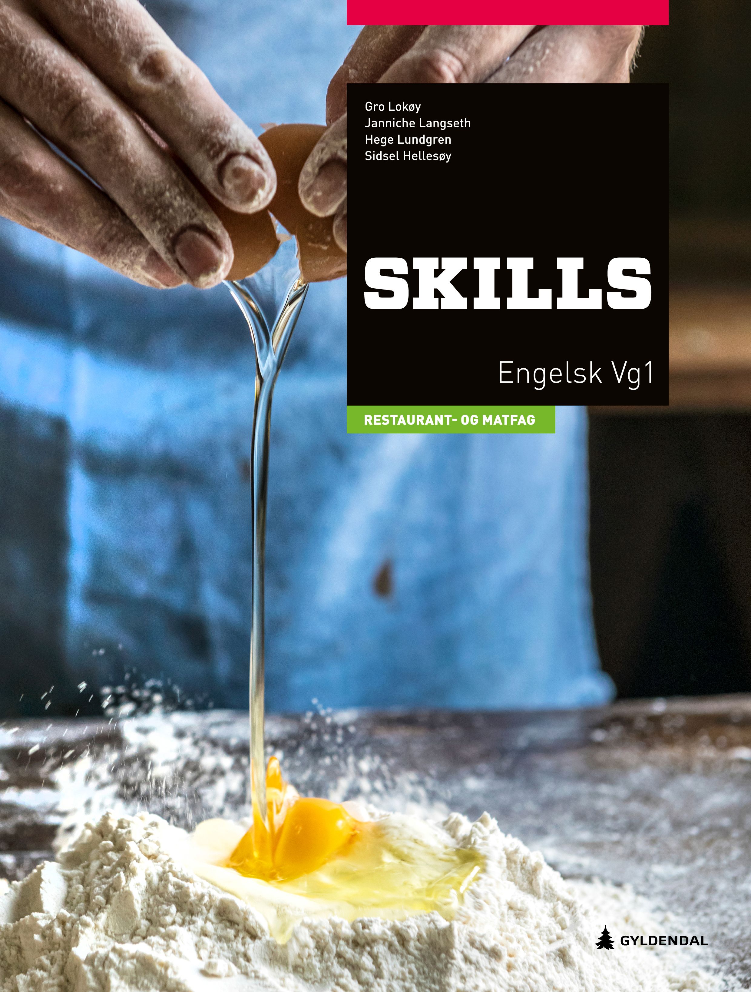 "Skills, 2. utg. - restaurant- og matfag : engelsk for yrkesfag vg1" av Gro Lokøy