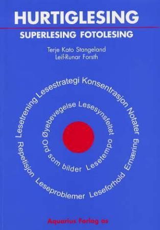 "Hurtiglesing, superlesing, fotolesing" av Terje Kato Stangeland
