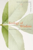"The ecology of wisdom" av Arne Næss