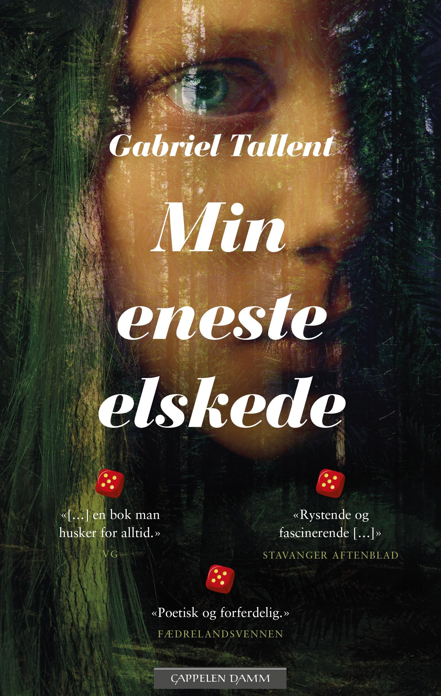 "Min eneste elskede" av Gabriel Tallent