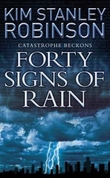 "Forty signs of rain" av Kim Stanley Robinson