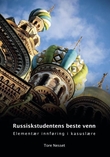 "Russiskstudentens beste venn - elementær innføring i kasuslære" av Tore Nesset