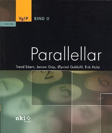 "Parallellar - vg1P : bind II" av Trond Ekern