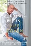 "Vladimir Putin - life coach" av Robert Sears