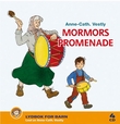 "Mormors promenade" av Anne-Cath. Vestly