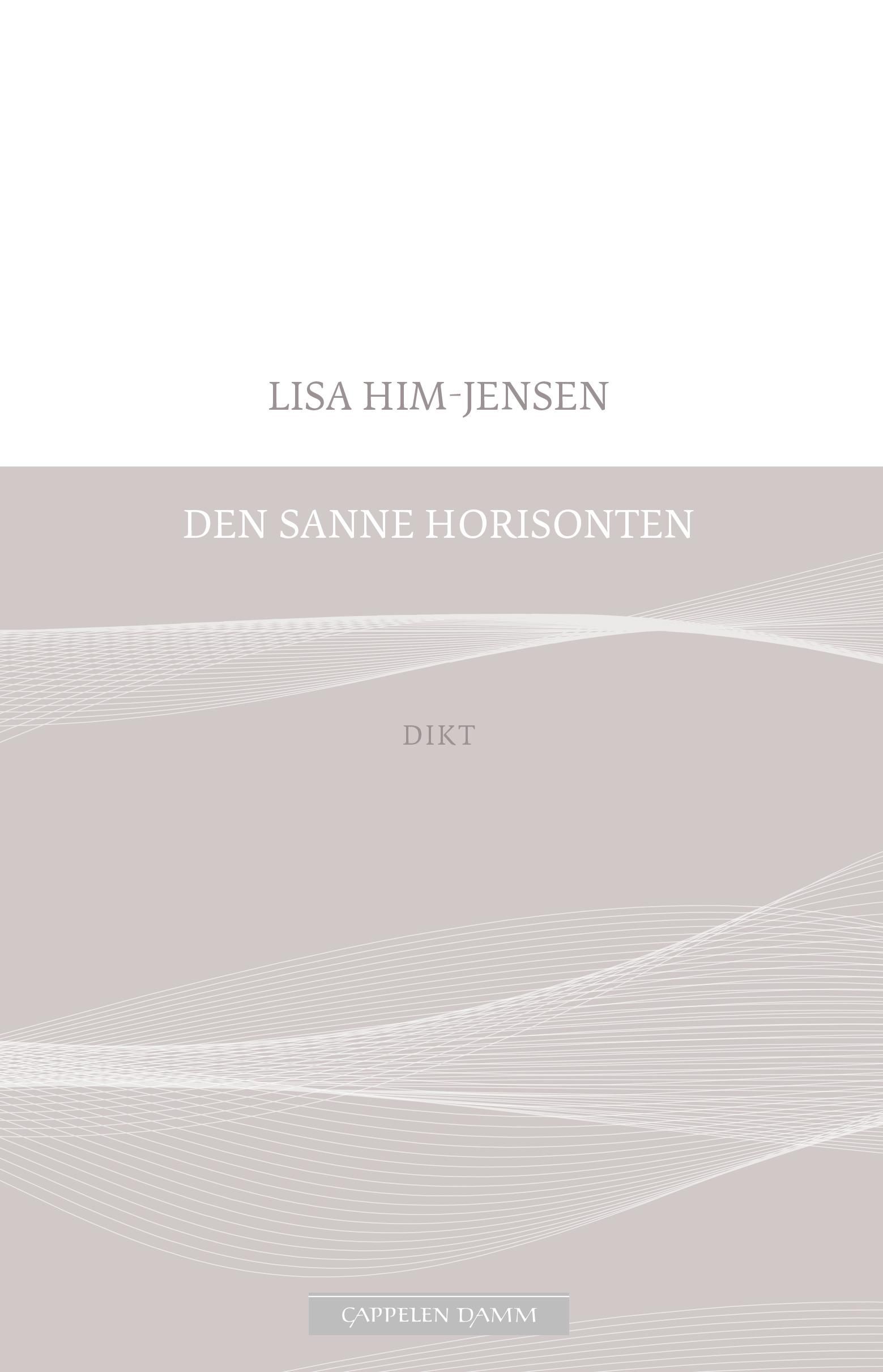 "Den sanne horisonten" av Lisa Him-Jensen
