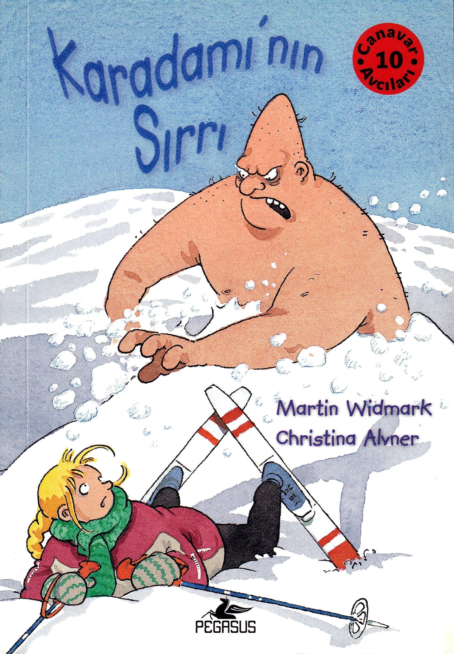 "Nelly Rapp og snømannens hemmelighet (Tyrkisk)" av Martin Widmark